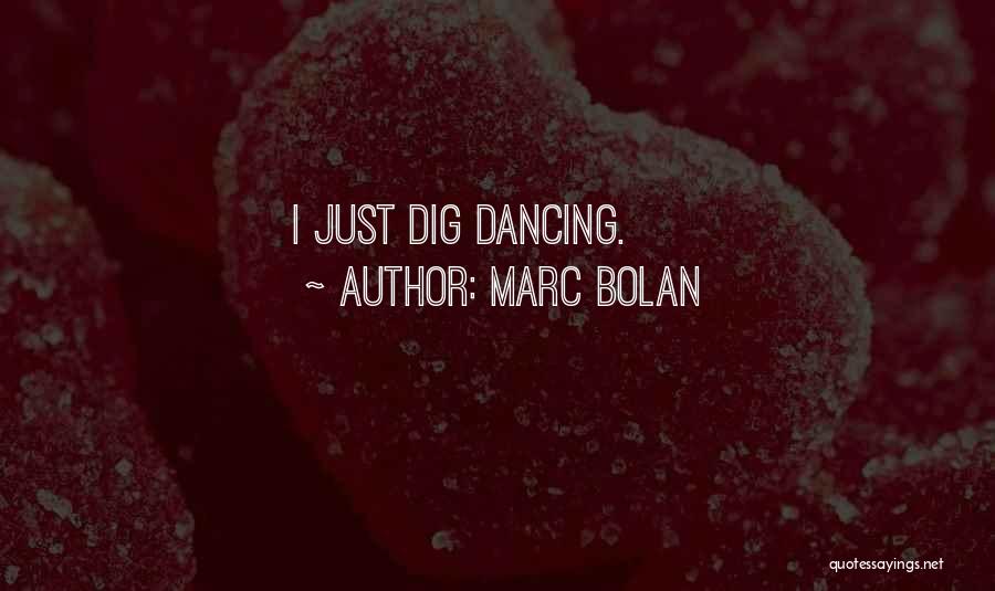 Marc Bolan Quotes 875110