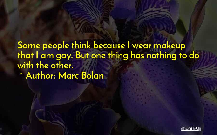 Marc Bolan Quotes 955271