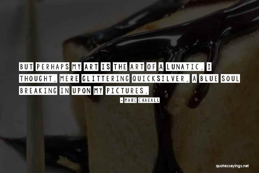 Marc Chagall Quotes 1388038 Marc Chagall Quotes 1388038