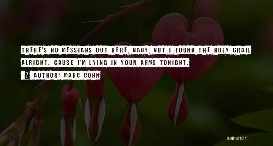 Marc Cohn Quotes 1985707