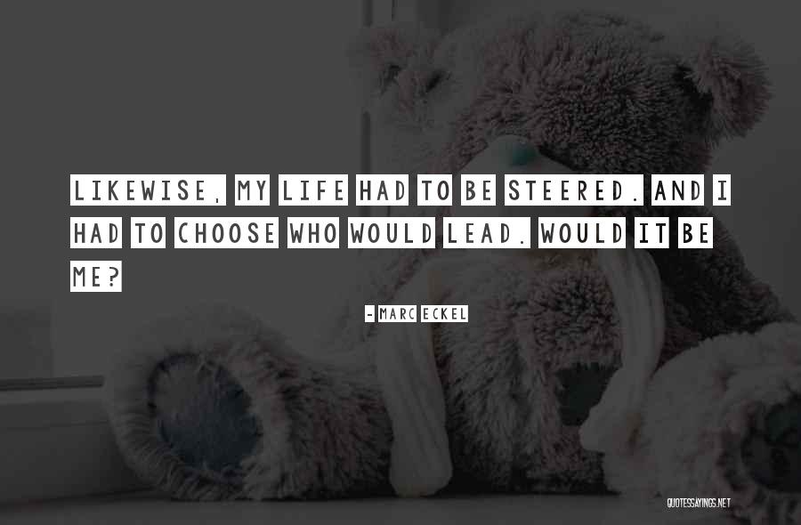Marc Eckel Quotes 193852 Marc Eckel Quotes 193852