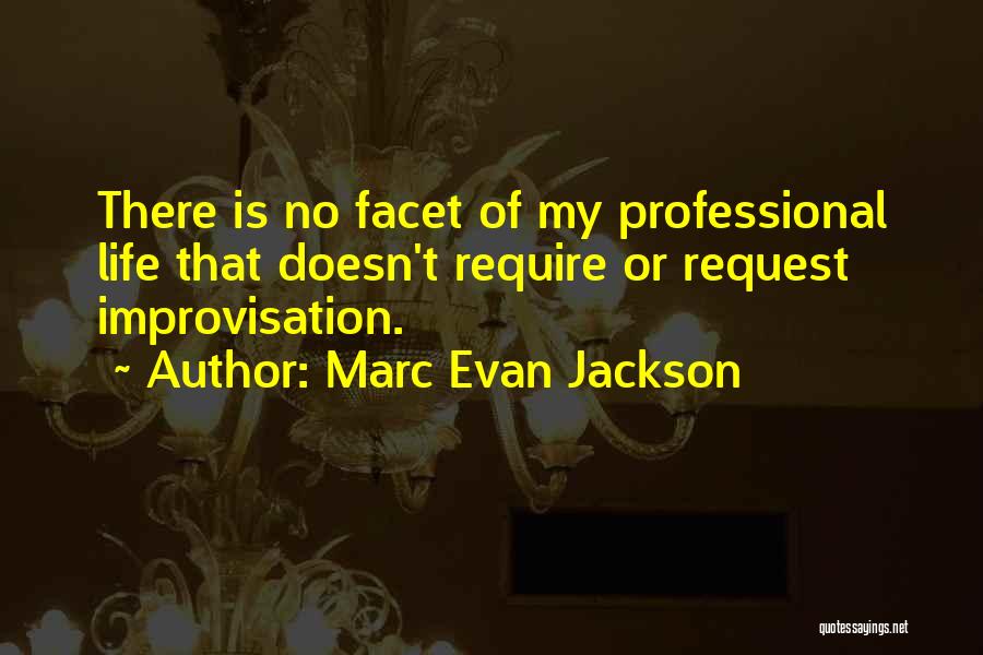 Marc Evan Jackson Quotes 1354802