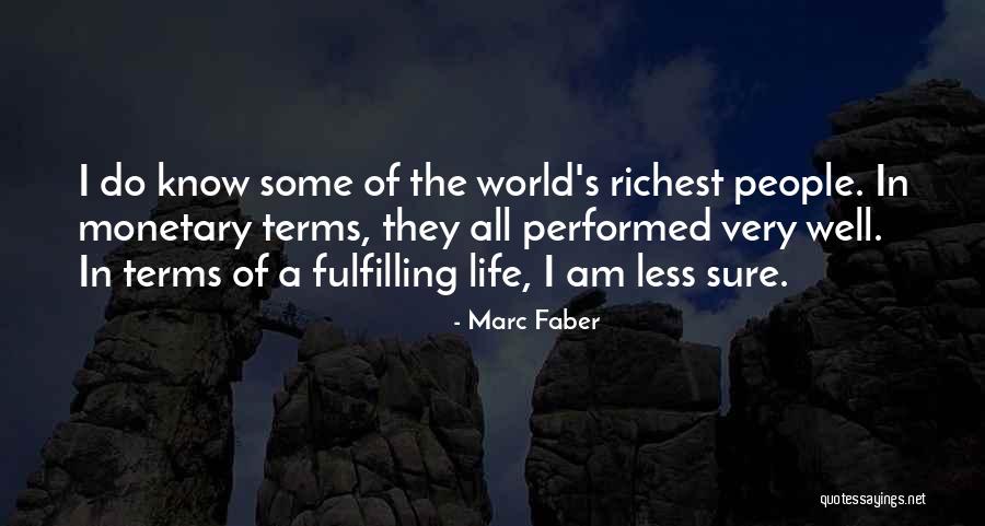 Marc Faber Quotes 2009556 Marc Faber Quotes 2009556
