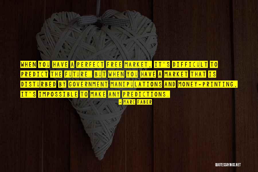 Marc Faber Quotes 2159241 Marc Faber Quotes 2159241