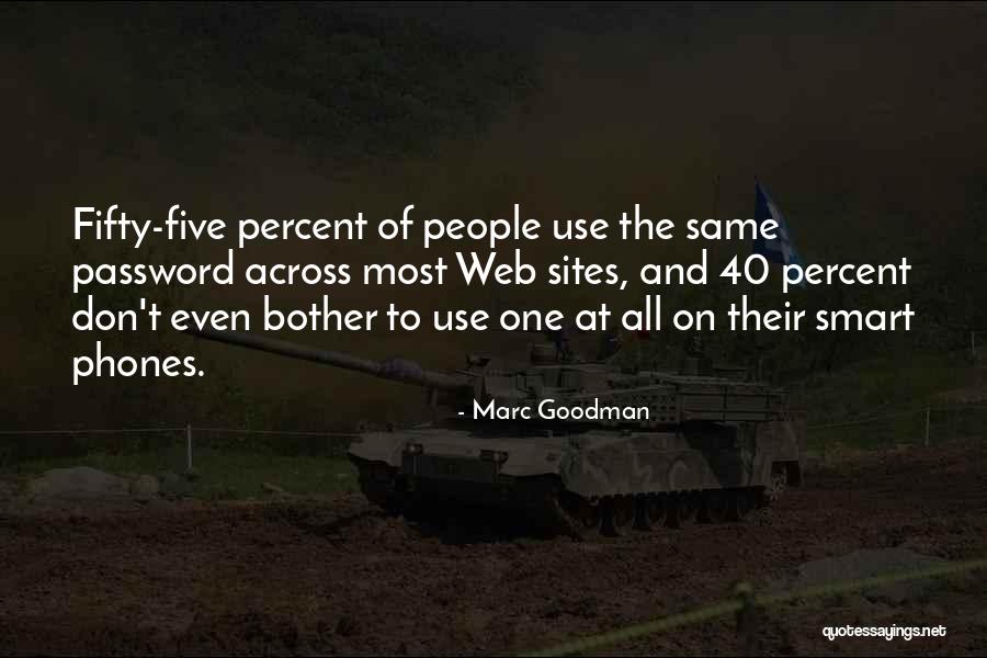 Marc Goodman Quotes 1692440 Marc Goodman Quotes 1692440