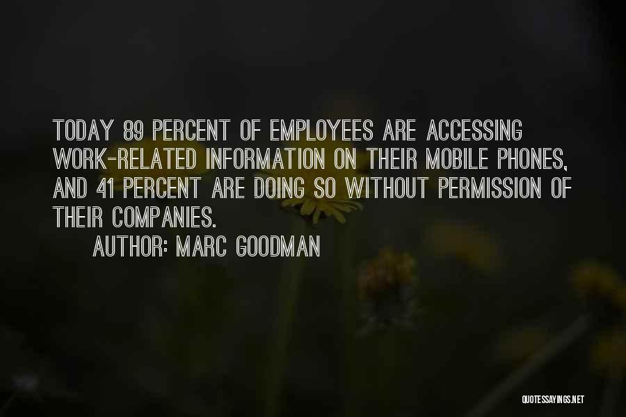 Marc Goodman Quotes 1889146