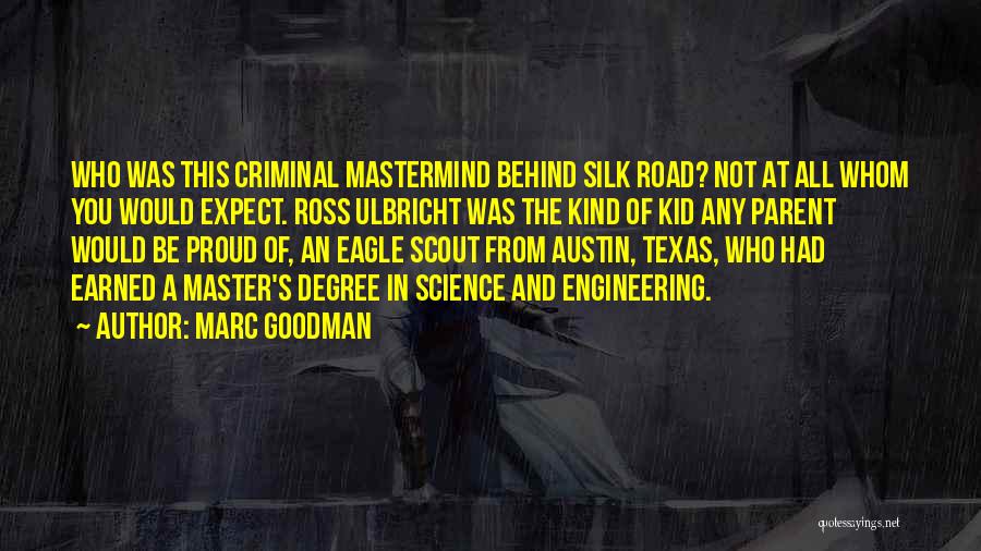 Marc Goodman Quotes 453157