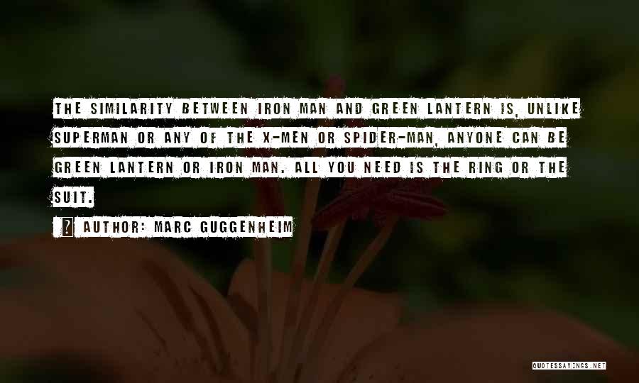 Marc Guggenheim Quotes 1348791