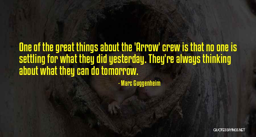 Marc Guggenheim Quotes 2210174 Marc Guggenheim Quotes 2210174