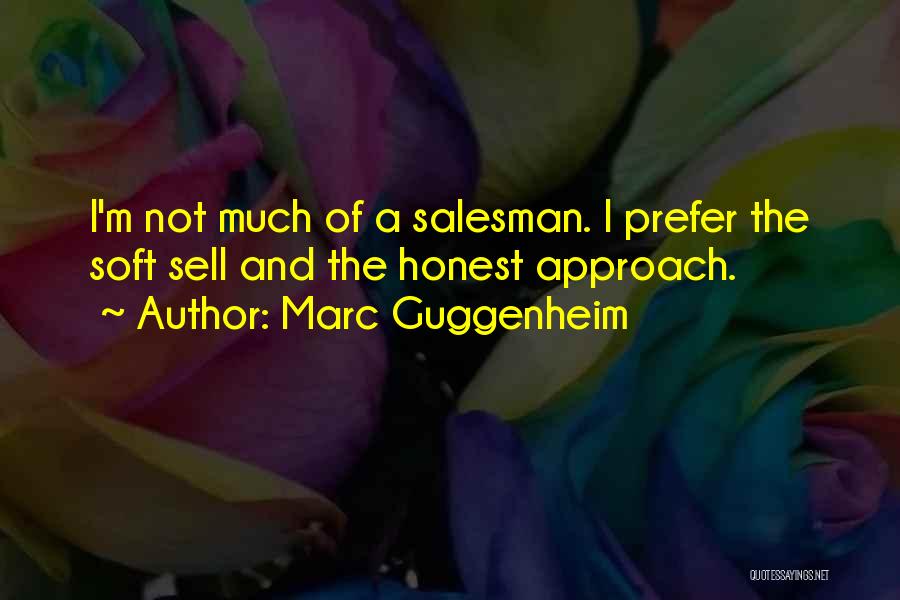 Marc Guggenheim Quotes 713876