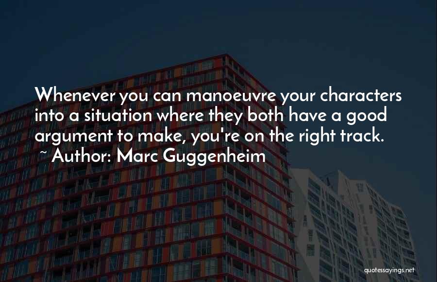 Marc Guggenheim Quotes 810227
