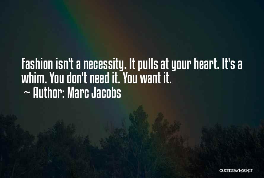 Marc Jacobs Quotes 1140868