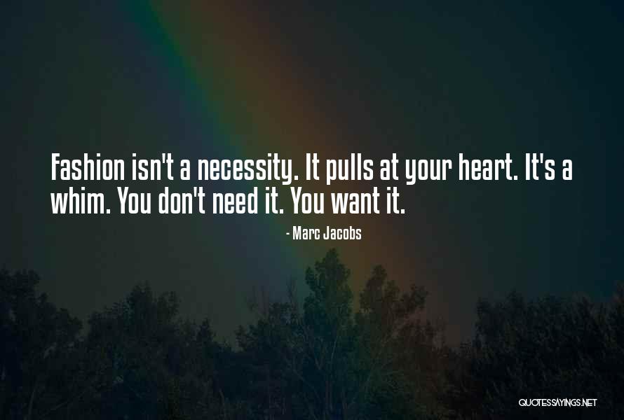 Marc Jacobs Quotes 1140868 Marc Jacobs Quotes 1140868