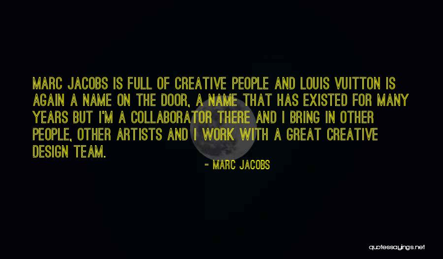 Marc Jacobs Quotes 1201209