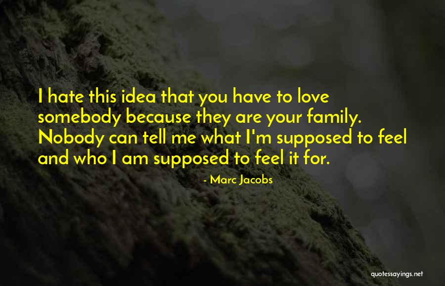 Marc Jacobs Quotes 1227215 Marc Jacobs Quotes 1227215