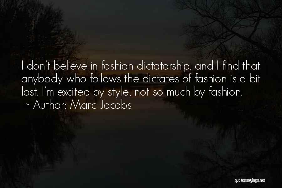 Marc Jacobs Quotes 1288286