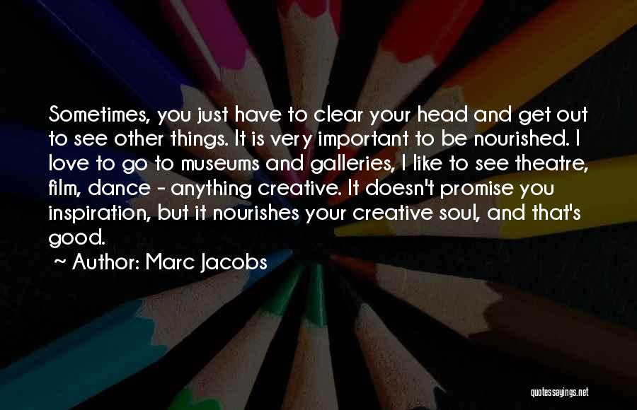 Marc Jacobs Quotes 1293536
