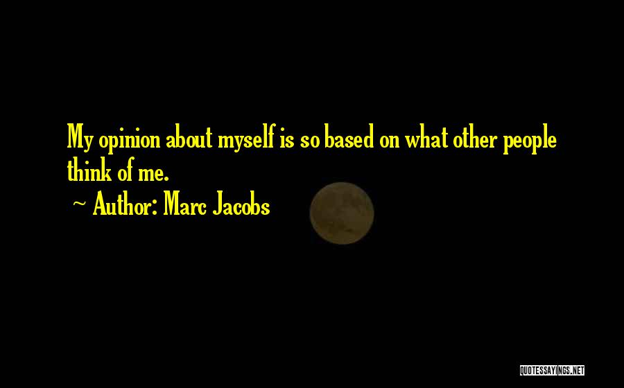Marc Jacobs Quotes 1489047