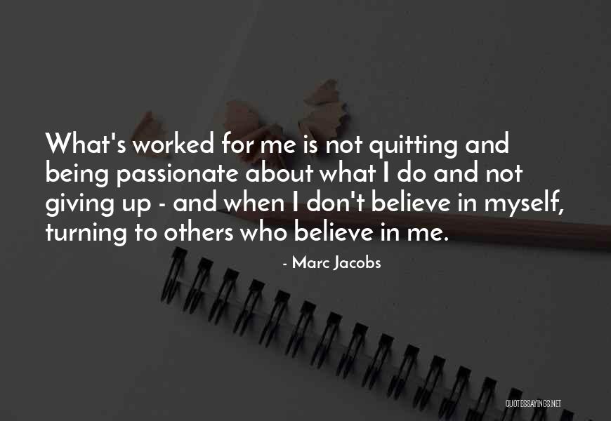Marc Jacobs Quotes 1587790 Marc Jacobs Quotes 1587790