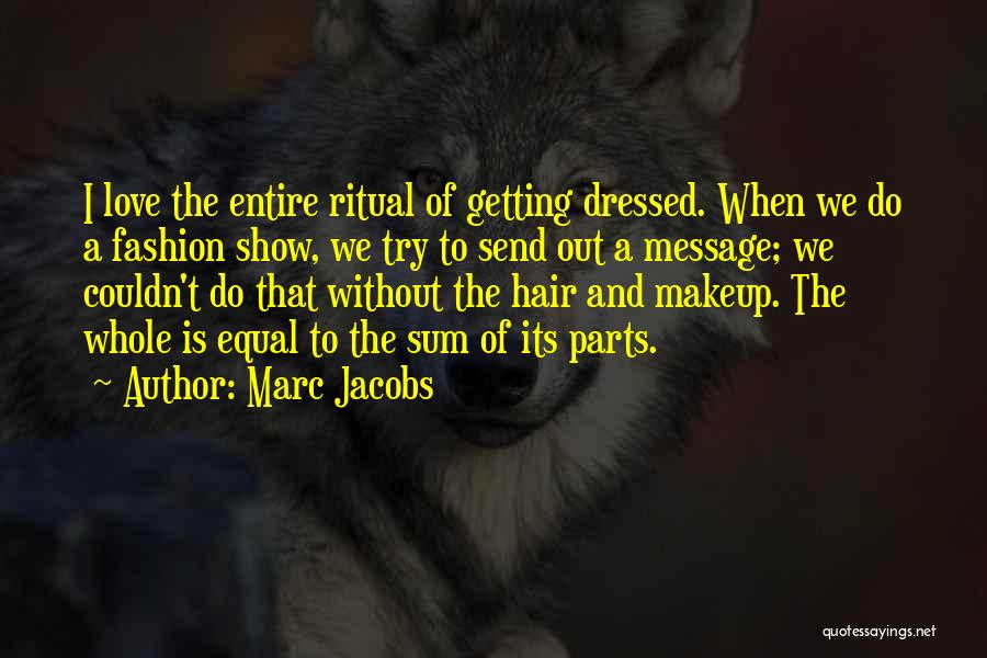 Marc Jacobs Quotes 2241457