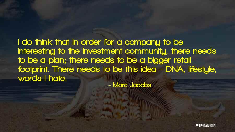 Marc Jacobs Quotes 682623 Marc Jacobs Quotes 682623