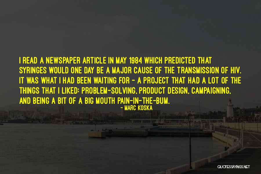 Marc Koska Quotes 1110334 Marc Koska Quotes 1110334