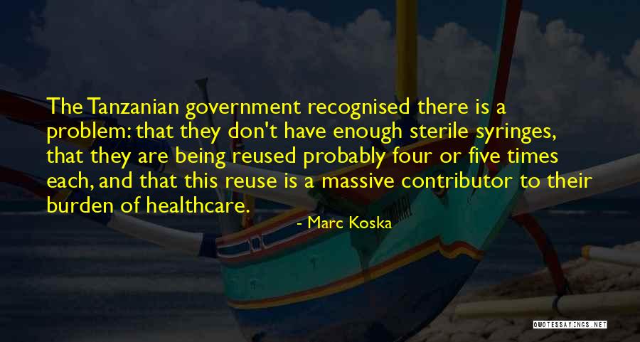 Marc Koska Quotes 1551684 Marc Koska Quotes 1551684