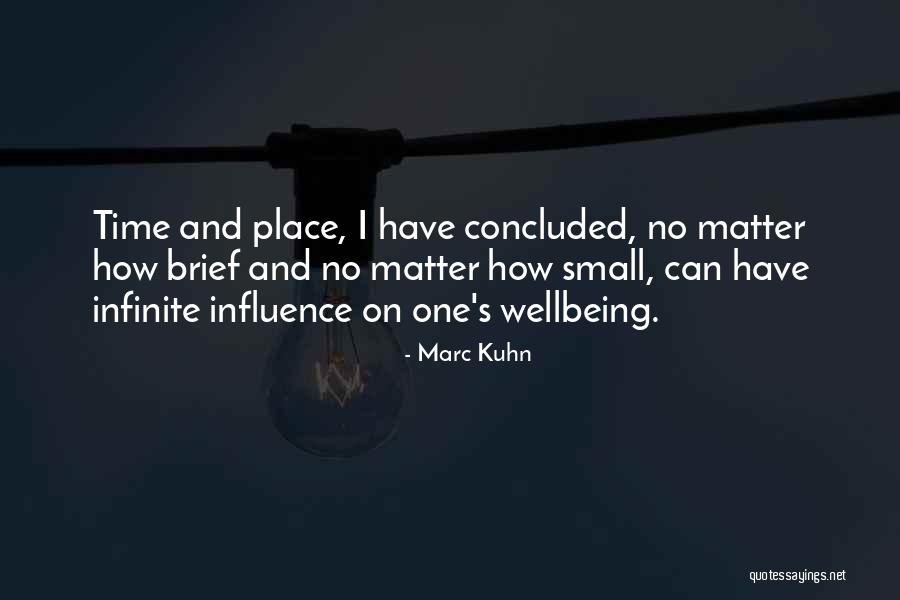 Marc Kuhn Quotes 1795420