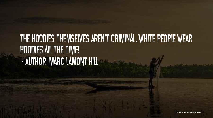 Marc Lamont Hill Quotes 236949