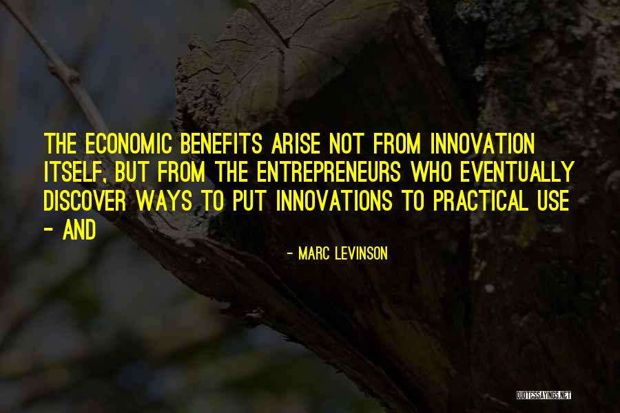 Marc Levinson Quotes 1983515 Marc Levinson Quotes 1983515