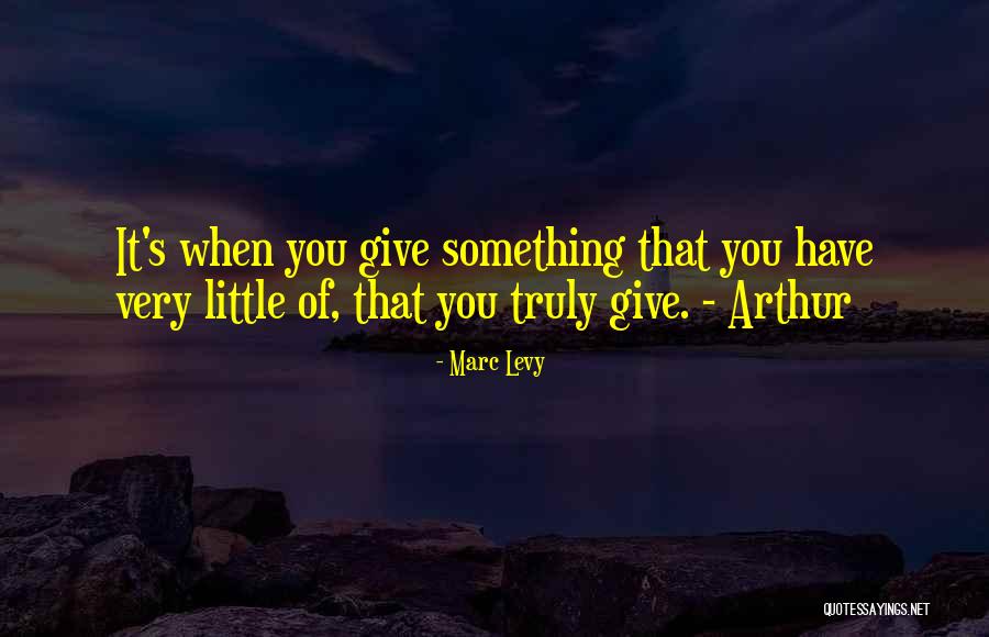 Marc Levy Quotes 571054 Marc Levy Quotes 571054