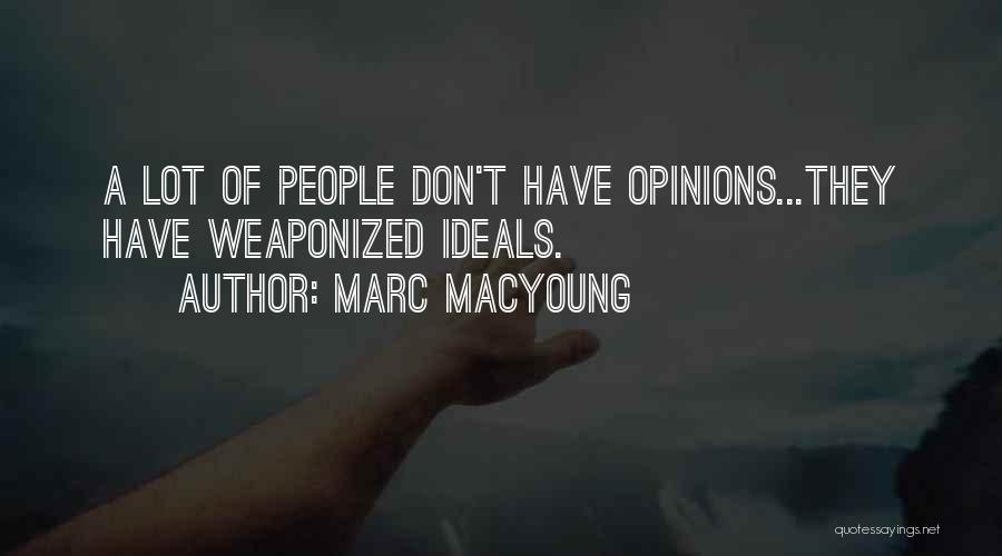 Marc MacYoung Quotes 1798063