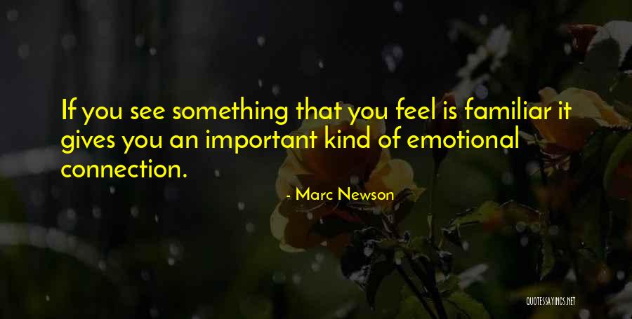 Marc Newson Quotes 1647156 Marc Newson Quotes 1647156
