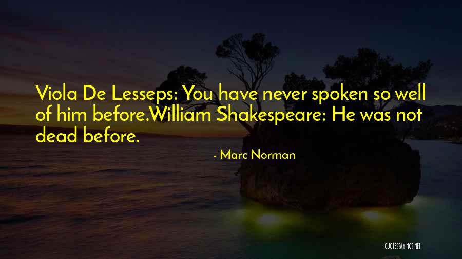 Marc Norman Quotes 863881 Marc Norman Quotes 863881