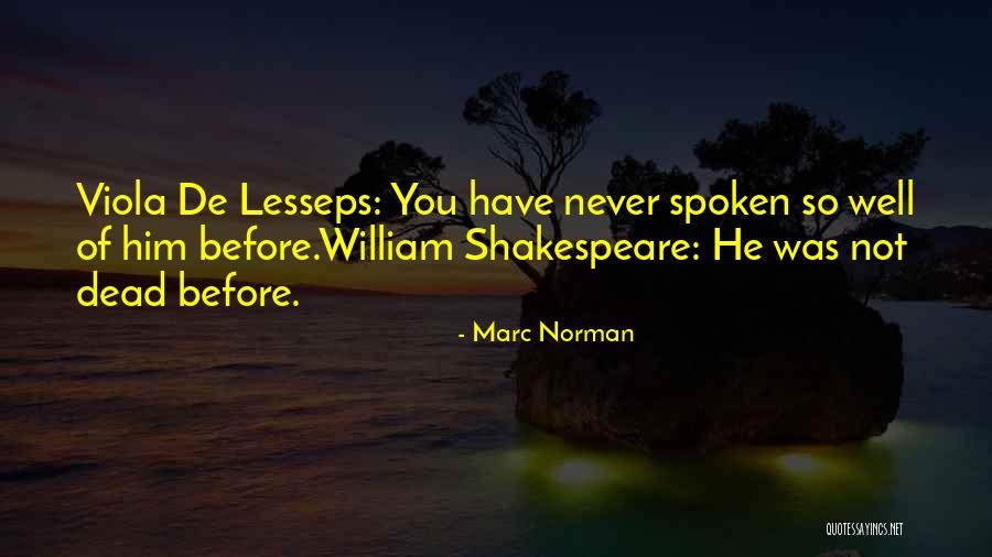 Marc Norman Quotes 863881