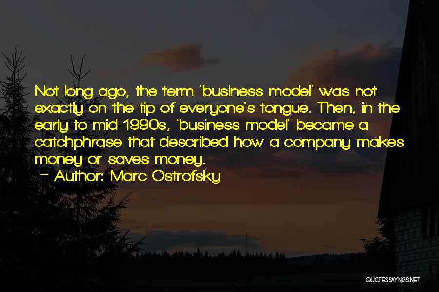 Marc Ostrofsky Quotes 928081