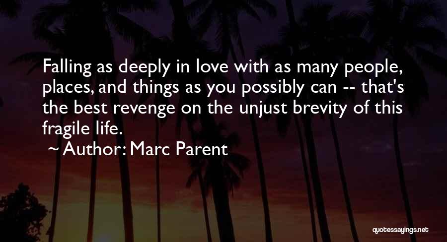 Marc Parent Quotes 251362