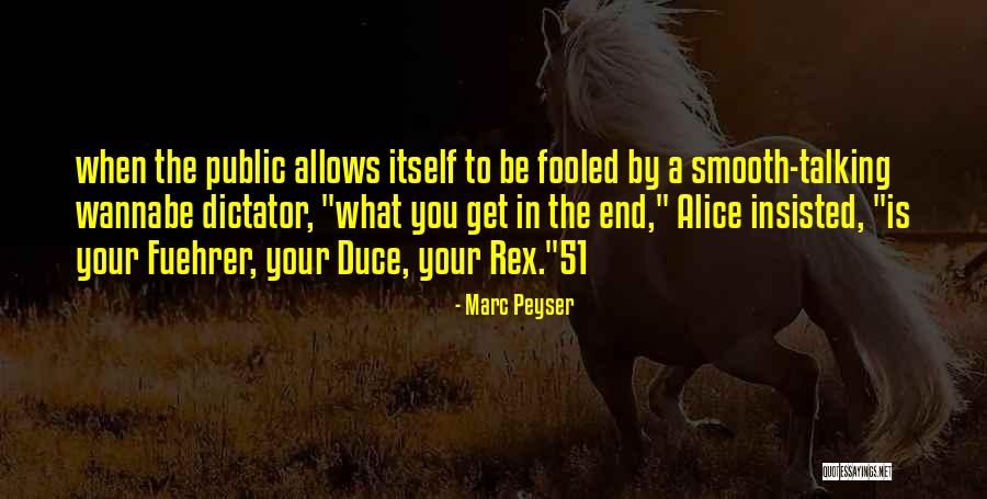 Marc Peyser Quotes 243346