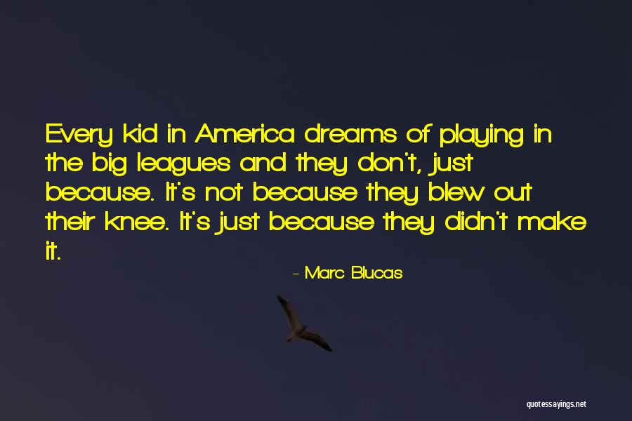 Marc Quotes By Marc Blucas Marc Quotes By Marc Blucas