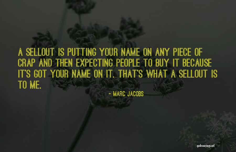 Marc Quotes By Marc Jacobs Marc Quotes By Marc Jacobs