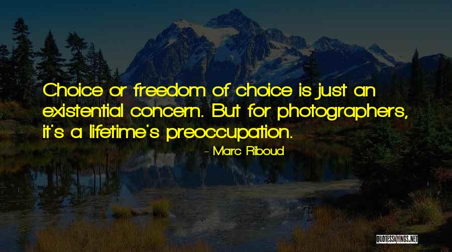 Marc Riboud Quotes 116555