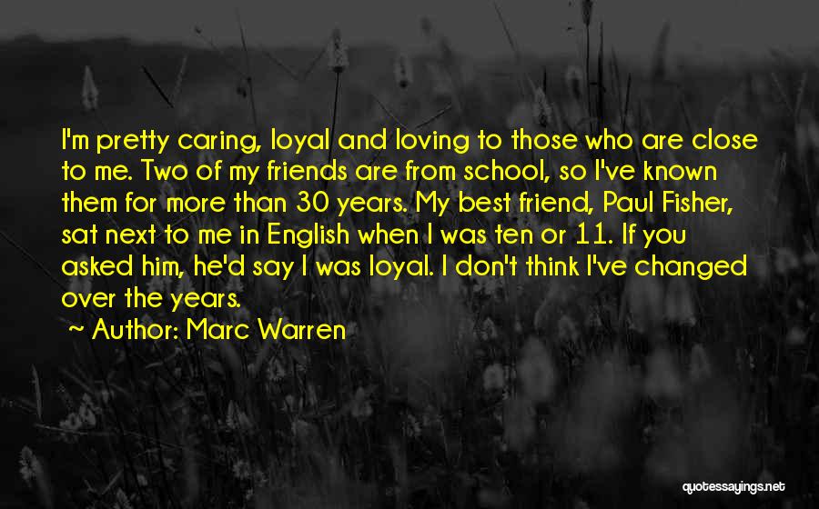 Marc Warren Quotes 1019967