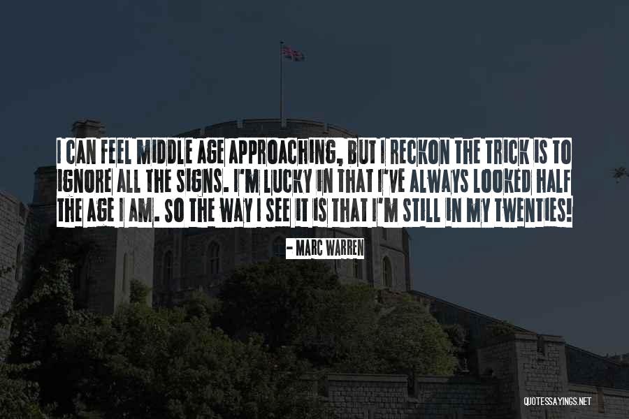 Marc Warren Quotes 1424580