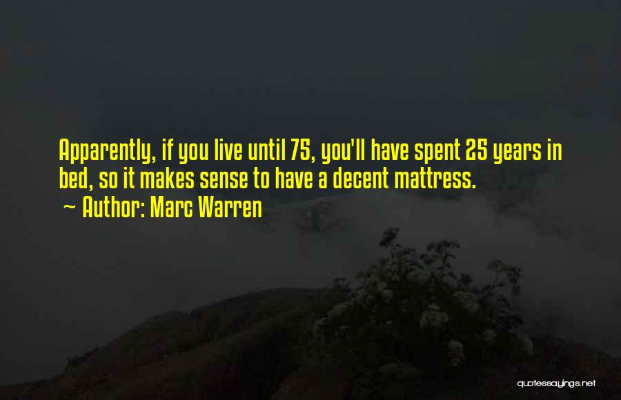 Marc Warren Quotes 155127