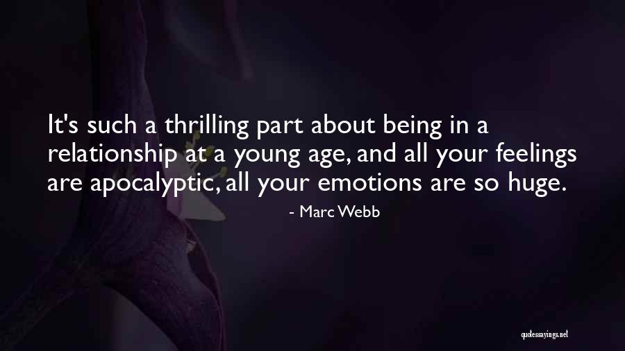 Marc Webb Quotes 1024107 Marc Webb Quotes 1024107