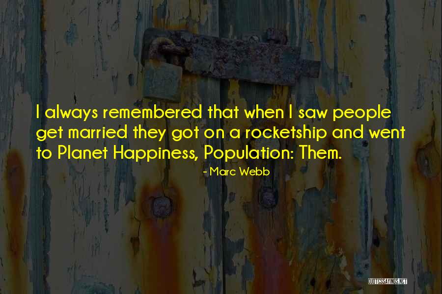 Marc Webb Quotes 1044262 Marc Webb Quotes 1044262
