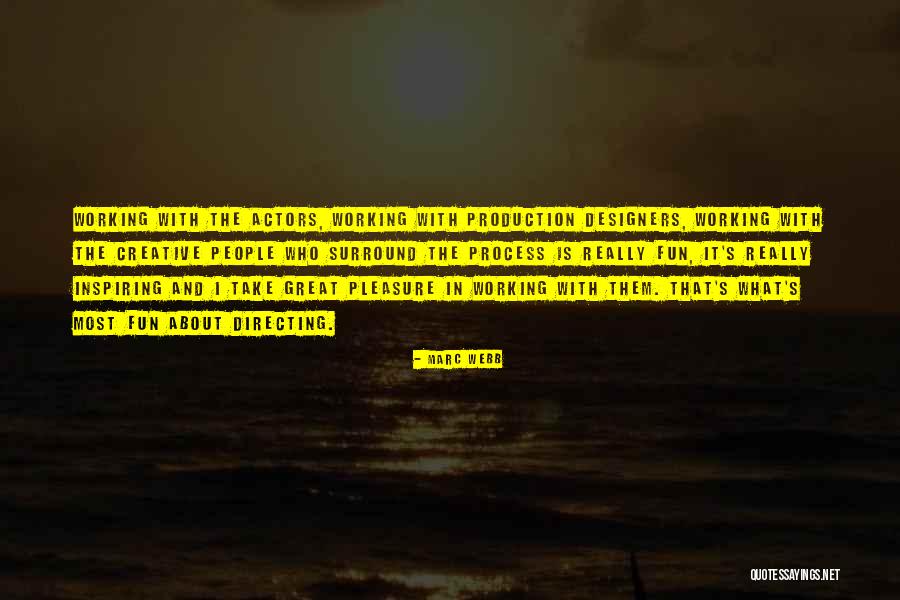 Marc Webb Quotes 1388606 Marc Webb Quotes 1388606