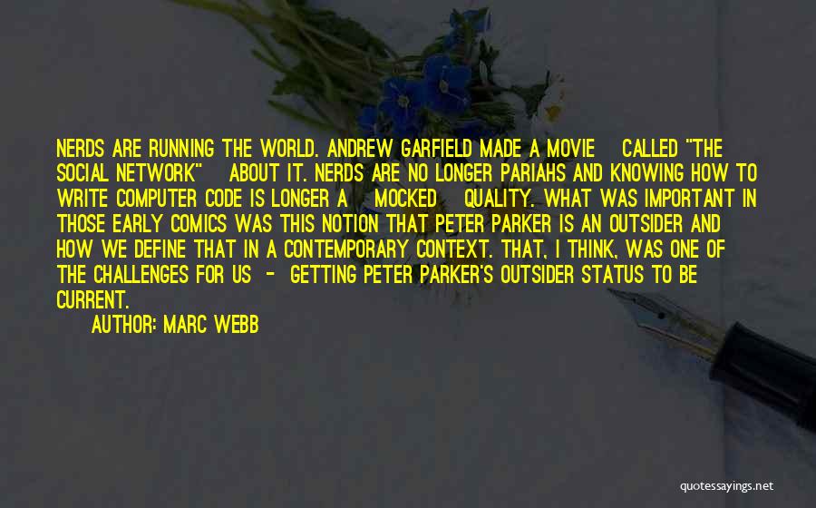 Marc Webb Quotes 1446738