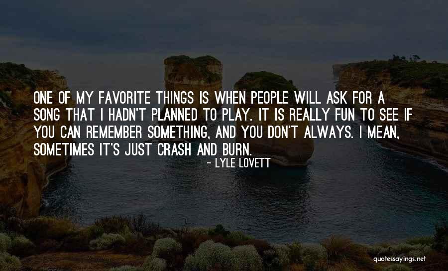 Marcamp Quotes By Lyle Lovett Marcamp Quotes By Lyle Lovett