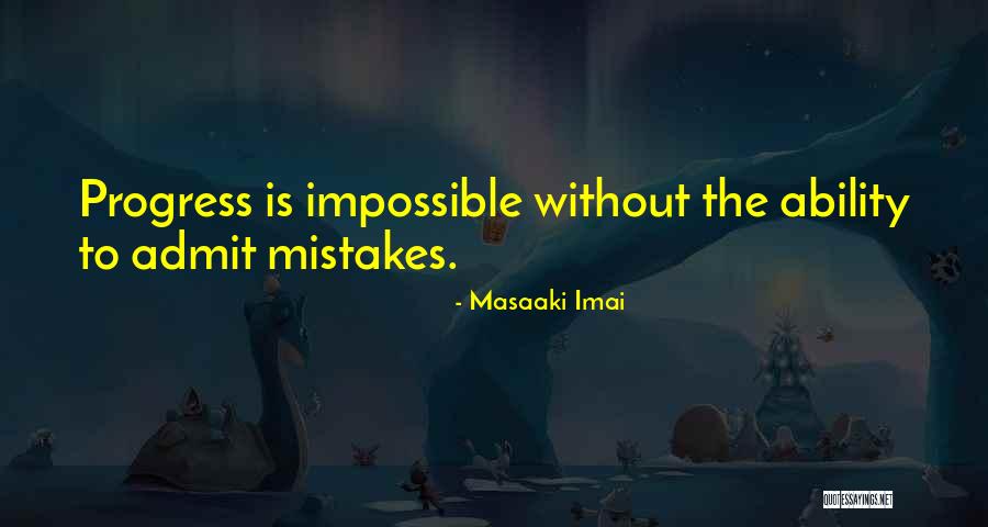 Marcano Humes Quotes By Masaaki Imai Marcano Humes Quotes By Masaaki Imai